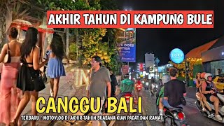 Download Lagu CANGGU BALI: Update Kondisi Akhir Tahun (Wajib Tonton Sebelum Berangkat!) MP3