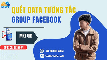 Cách Quét Data Tương Tác Hội Nhóm Facebook Mới Nhất 2025 | Quang Trường MKT Officail