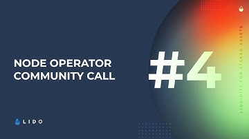 Node Operator Community Call #4