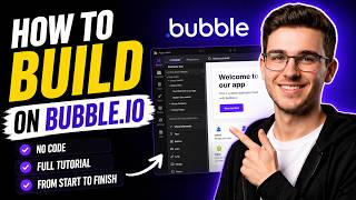 HOW TO BUILD ON BUBBLE.IO (STEP-BY-STEP GUIDE 2026)