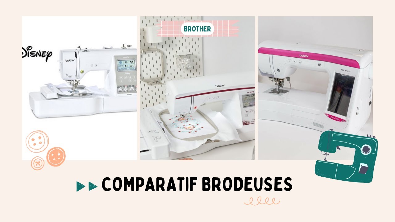 Brodeuses Brother - comparatif