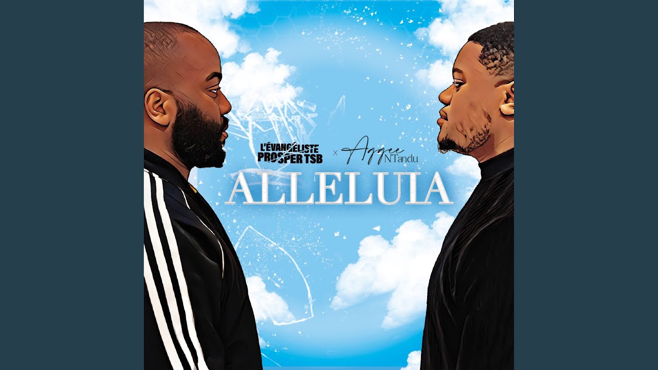 Alleluia feat Aggee Ntandu