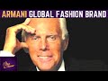 Giorgio Armani Biography Documentary |  Fashion Film: Global Fashion Brand