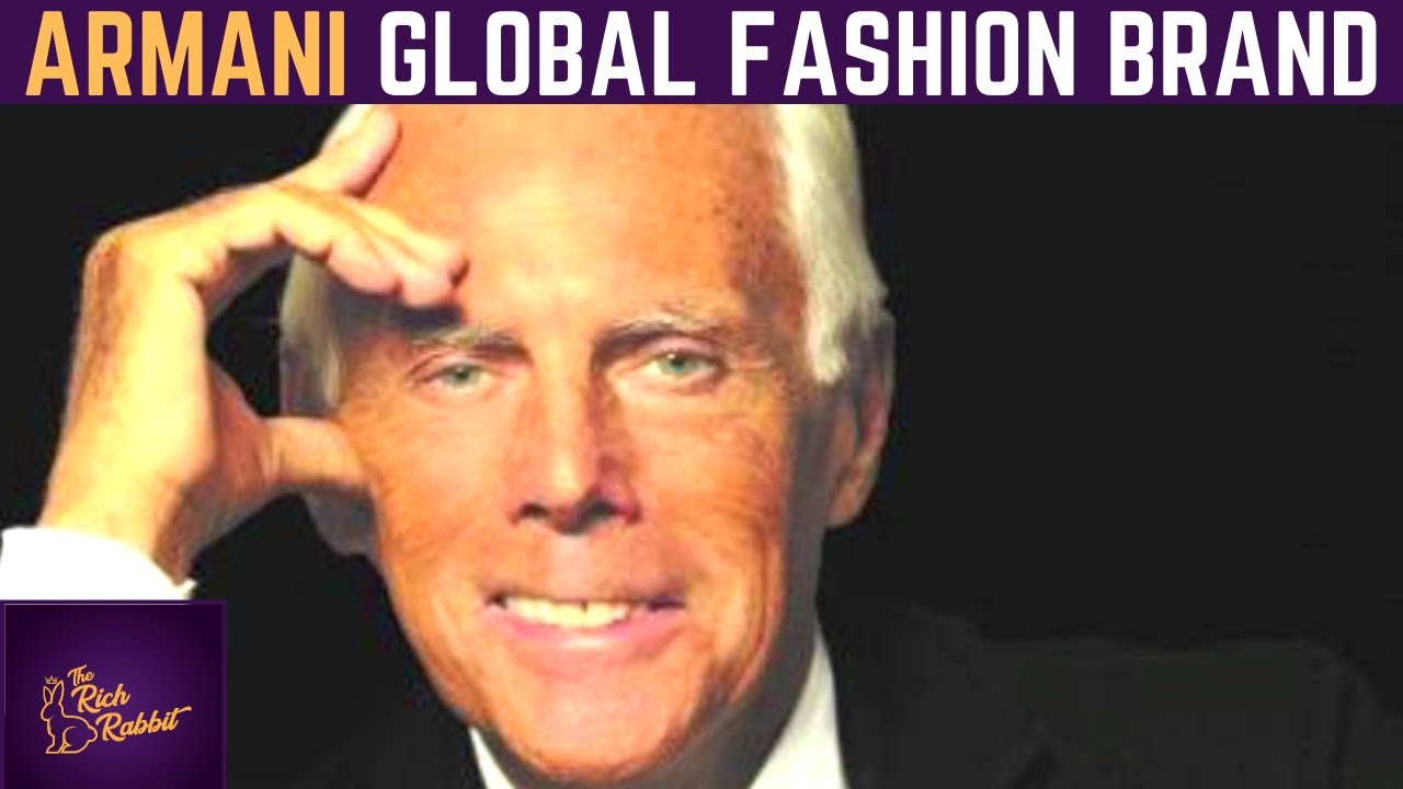 Giorgio Armani Biography Documentary | Fashion Film: Global Fashion ...
