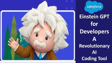 Salesforce Einstein GPT for Developers: A Revolutionary AI Coding Tool | Cloud Developer | Gen AI