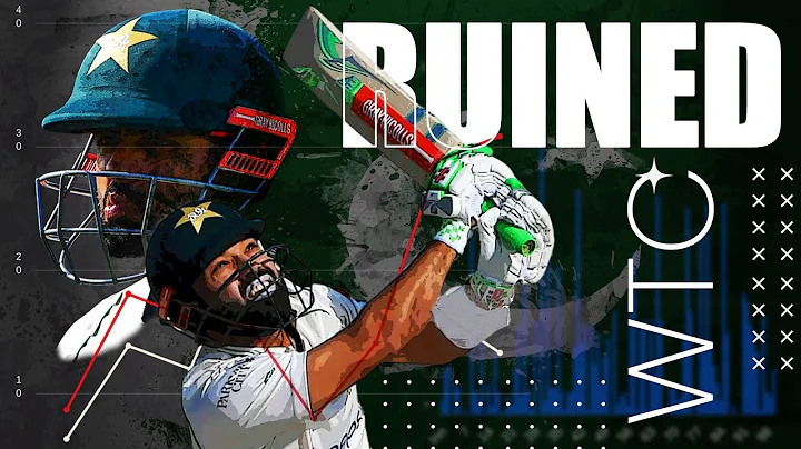 Pakistan's ruined World Test Championship | #PAKvE...
