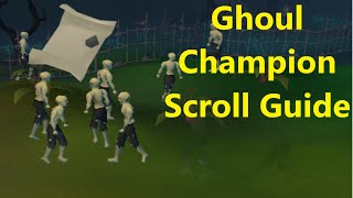 Details Ghoul Champion Scroll Guide Update