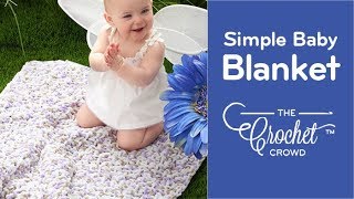 Easy Crochet Trendy Baby Blanket 