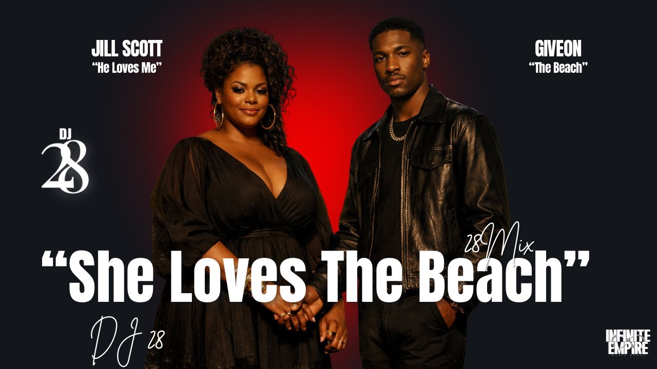 Giveon, Jill Scott - She Loves The Beach [JAYMIX] - YouTube