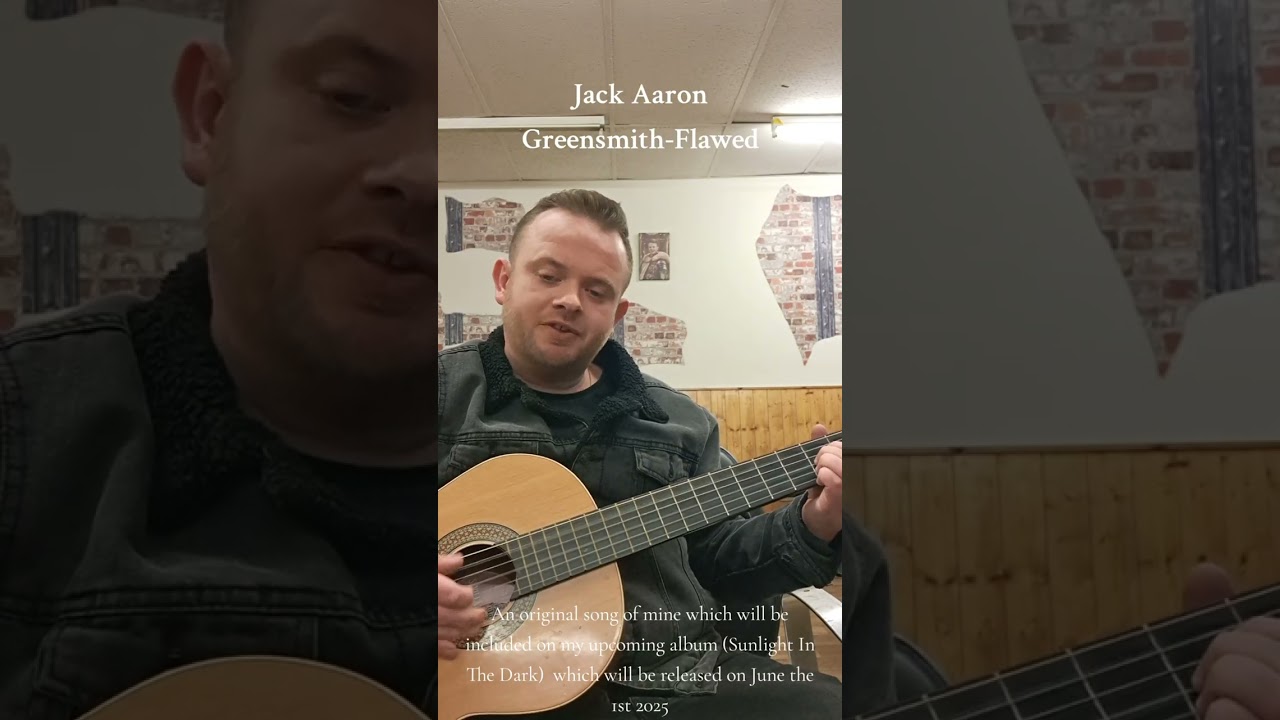 (Original song) Flawed By Jack Aaron Greensmith