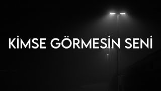 Pinhani - Kimse Görmesin Seni (Sözleri) Resimi