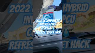 2022 Accord Hybrid Coolant Hack 💧 Budget PCU Refresh (NOT a Flush) #shorts #hondaaccord #mechanic