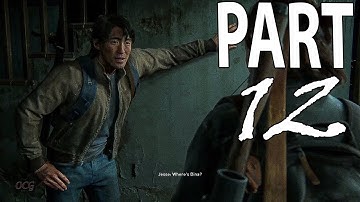 THE LAST OF US 2 Walkthrough Gameplay Part 12 - Jessie