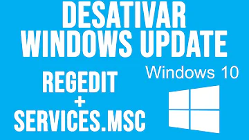 Como desativar Windows Update w10 Pelo cmd?