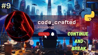 Mastering Python: Break and Continue Statements Explained!#coding #pythonprojectswithsourcecode