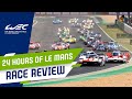 RACE REVIEW | 2022 24 Hours of Le Mans | FIA WEC