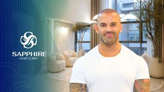 Hair Transplant Experience Sapphire Hair Clinic
