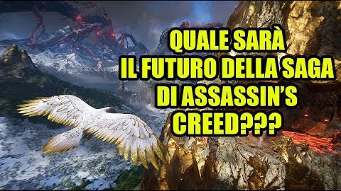 QUALE SARÀ IL FUTURO DELLA SAGA DI ASSASSIN'S CREED???