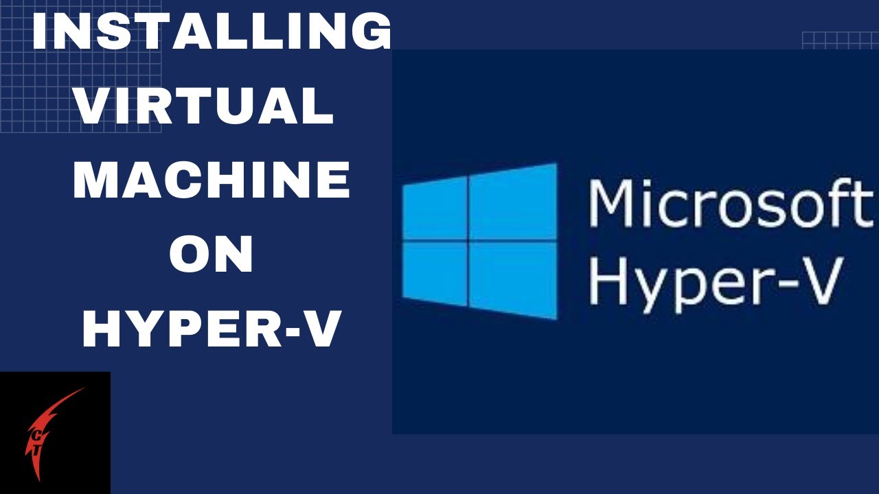 Installing Windows 10 on HyperV [HyperV Manager] YouTube