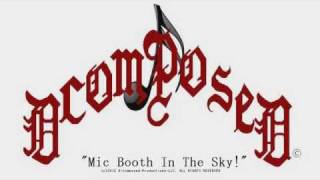 Dcomposed-Mic Booth In The Sky