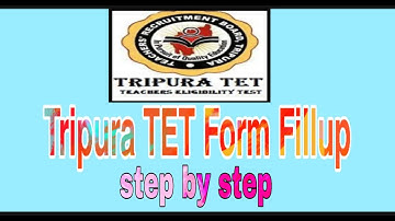 Tripura TET relaxation online form fill-up 2019 by mobile