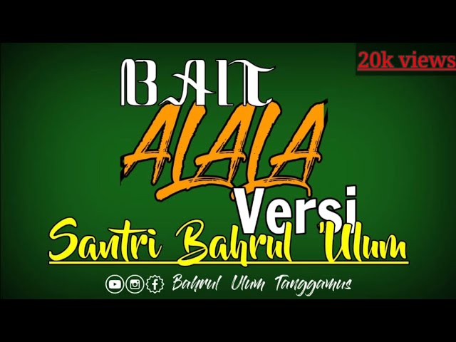 Lirik Nadhom ALALA BESERTA ARTINYA VERSI SANTRI|| BAHRUL ULUM TANGGAMUS class=