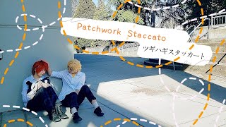 [Hypnosis Mic] Patchwork Staccato Dance Cover