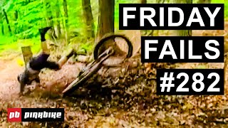 Friday Fails #282