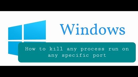 How to kill process run on any specific port (4200,3000,5000,8080)