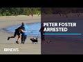 Conman Peter Foster back in court after arrest in North Queensland | ABC News