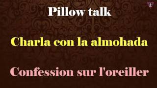 Pillowtalk - ZYAN (English) (Spanish) Français)