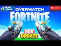 🔴LIVE - NEW FORTNITE X OVERWATCH UPDATE WITH VIEWERS! 🔴