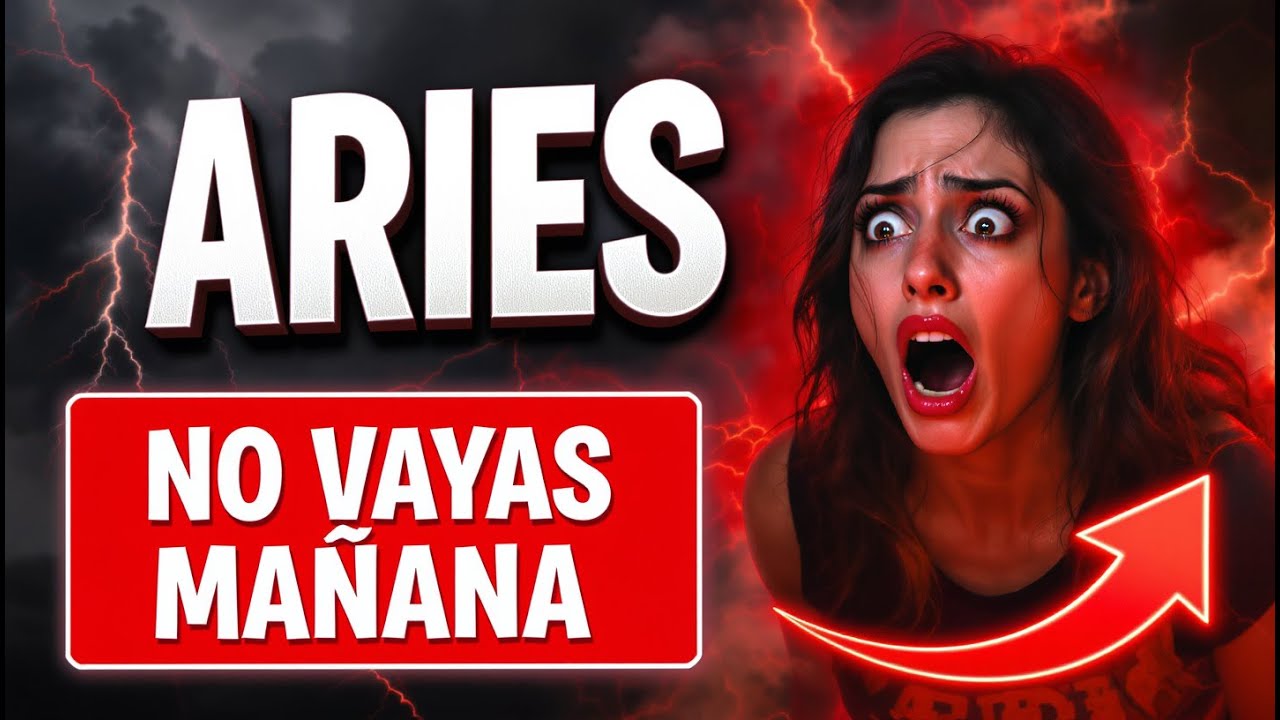 ARIES 🚨 NO VAYAS MAÑANA, ALGO MUY GRAVE VA A SUCEDER - OCTUBRE 2025