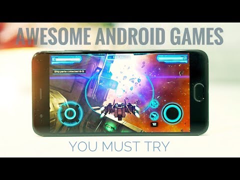 Top 10 Best Android Games - August 2017