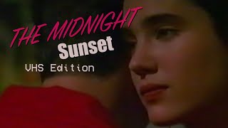 The Midnight  - Sunset VHS Edition