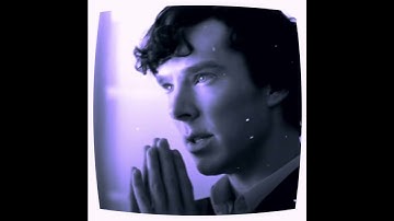sherlock bbc edit | benedict cumberbatch