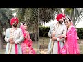 BEST WEDDING CINEMATIC FILM 2022 | RAMAN & SAHIL | DEEP FOTO FILMS | AMRITSAR
