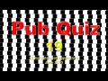 Pub Quiz (#19) 20 Trivia Questions with Answers (June 2020)