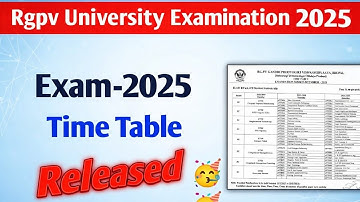 Rgpv time table released | Rgpv exam-2025 update | Dec Exam 2025