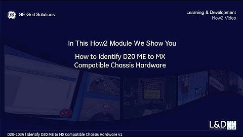 D20 1034 l Identify D20 ME to MX Compatible Chassis Hardware v1