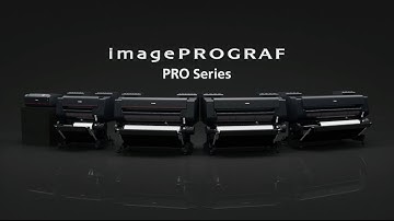 Introducing The Canon imagePROGRAF Pro Series...