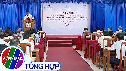 THVL | HĐND tỉnh tập huấn nghiệp vụ cho đại biểu HĐND