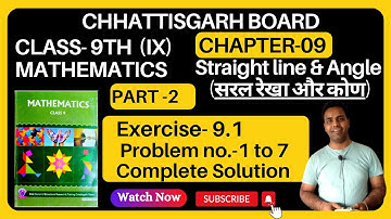 CG board class 9 mathematics I गणित I chapter 9 I Exercise 9.1 I Solution I Straight line angl part2