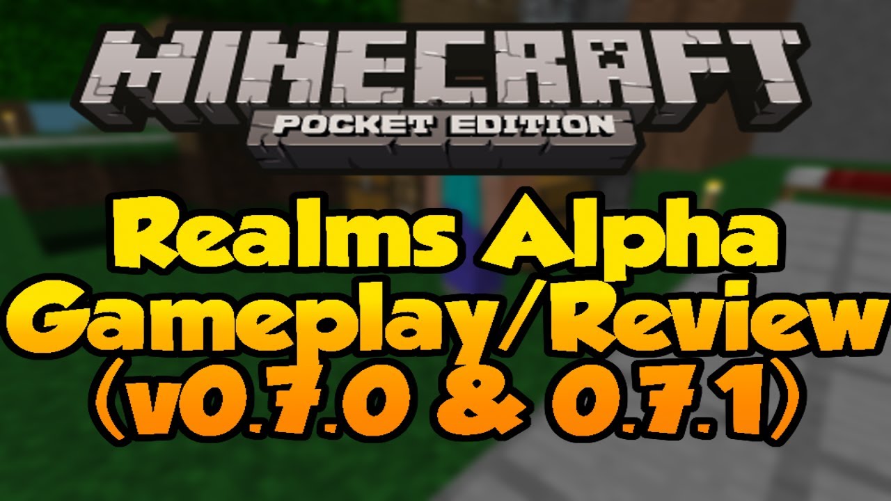 Minecraft Pocket Edition Realms Alpha Gameplay v0.7.0/0.7.1 YouTube