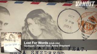 Giuseppe Ottaviani feat. Amba Shepherd - Lost For Words (Club Mix) (Preview)