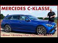 MERCEDES C-KLASSE Die kleine S-Klasse im Test | Design Preis Ausstattung Motor Review 2021 Deutsch