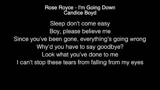 Video thumbnail of "Candice Boyd - I'm Going Down Lyrics (Rose Royce) THE FOUR"