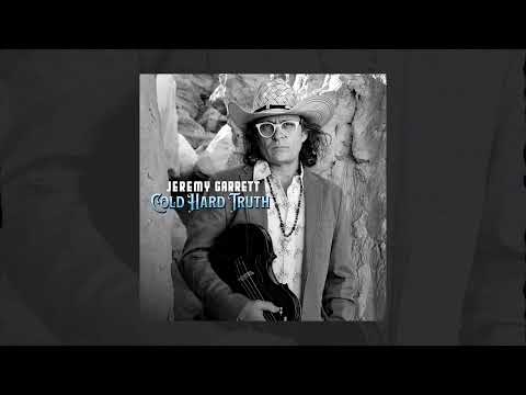Jeremy Garrett - "Cold Hard Truth" (Official Audio)