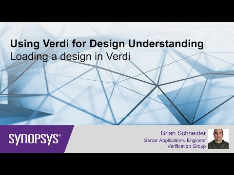 Using Verdi for Design Understanding - Loading a Design in Verdi | Synopsys