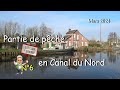 N6 analyse de la pche au coup dans le canal du nord avec david fishing et mickal fishing